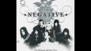 Negative - The Moment of Our Love
