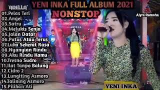 Download lagu 15 Lagu Pilihan Terbaik YENI INKA FULL ALBUM TERBARU 2021 PELAS TERI  ANGEL  YENI INKA SATRU mp3