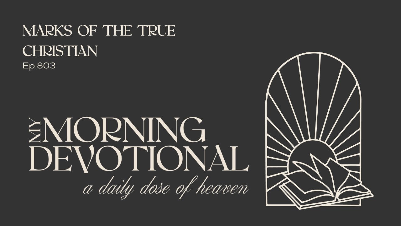 Marks of the True Christian