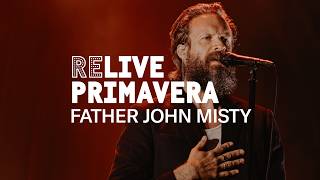 Father John Misty at Primavera Sound Barcelona 2026