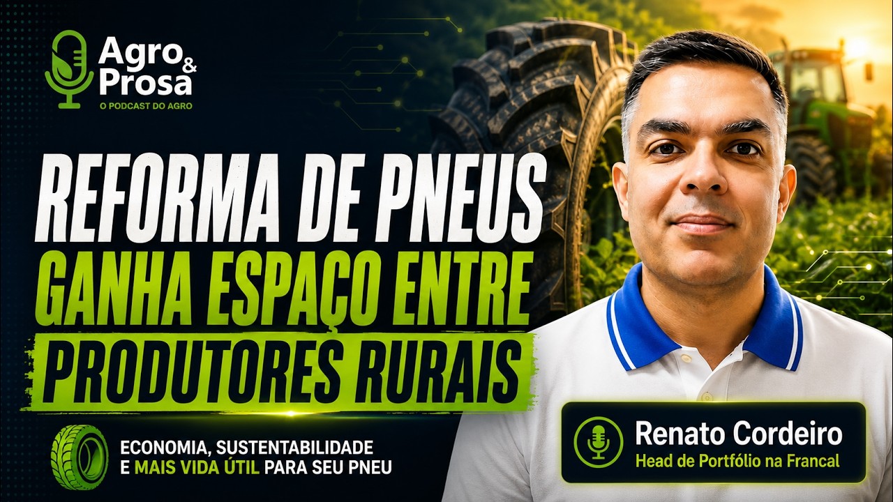 Borracha e pneus reformados promovem inovação, economia e sustentabilidade no agronegócio