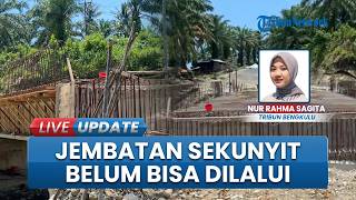 Masih Tahap Pengerjaan, Jembatan Sekunyit Kecil Belum Bisa Dilalui saat Mudik Lebaran 2026