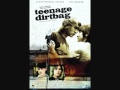 Teenage Dirtbag Soundtrack