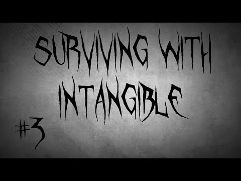 chilm - Surviving with Intangible #3 - Hunting for a Wise Soul and Spell casting!