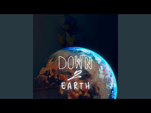 DOWN 2 EARTH
