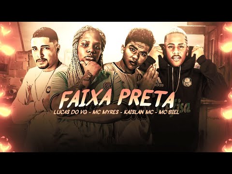 🔵 LUCAS DO VG, KAISLAN MC, MC BIEL E MC MYRES - FAIXA PRETA
