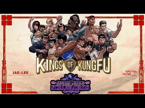 Saturday Morning Scrublords - Kings of Kung Fu