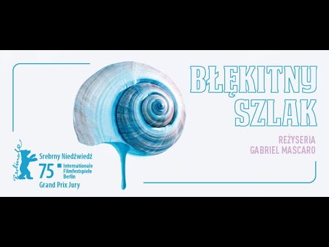 Trailer filmu Błękitny szlak