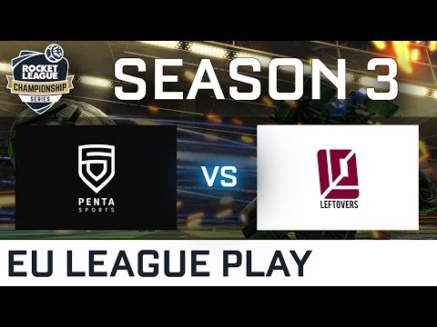 Penta Sports vs The Leftovers EU League Play - RLCS S3