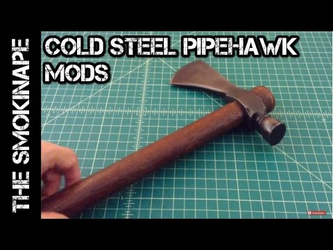 Cold Steel Pipe Hawk - Easy Modifications - TheSmokinApe