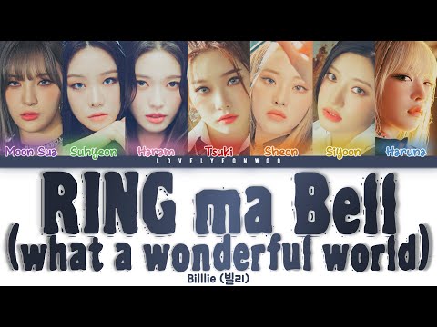 Billlie (빌리) – RING ma Bell (what a wonderful world) Lyrics (Color Coded Han/Rom/Eng)