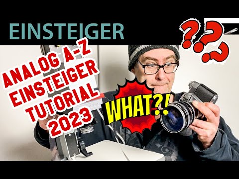 📷 Analog Photography - Beginner Tutorial 2023 - Learn from A-Z - Setting ISO, Shutter Speed ​​+ A...