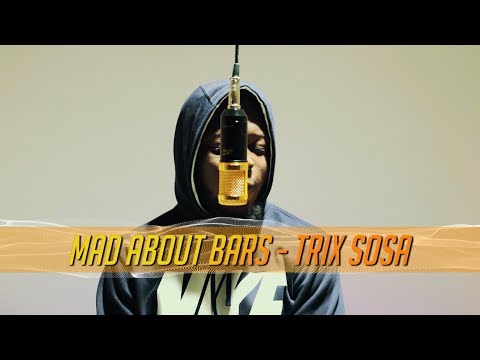 Trix Sosa - Mad About Bars w/ Kenny Allstar [S3.E24] | @MixtapeMadness