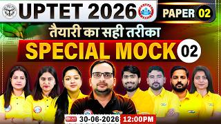 UPTET 2026 | UPTET Paper 2 Special Mock 02 | UPTET Paper 2 Live Test | UPTET Mock Test 2026