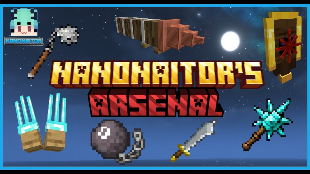 Nanonaitor’s Arsenal Video Showcase