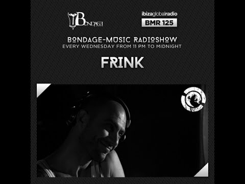 Bondage Music Radio - Edition 125 mixed by Frink