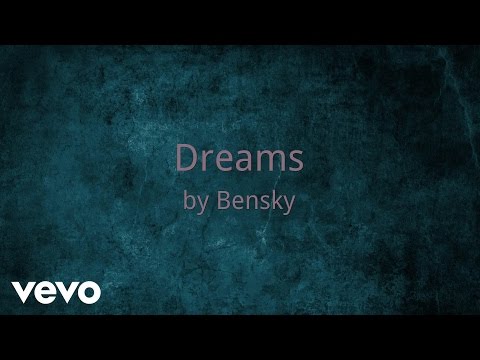 Bensky - Dreams (AUDIO)