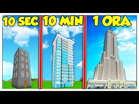 GRATTACIELO DA 10 SECONDI CONTRO 10 MINUTI VS 1 ORA! - Minecraft ITA