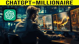 Become a millionaire using ChatGPT
