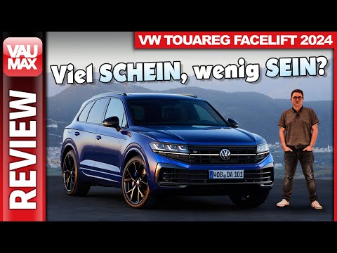 Viel Schein, wenig Sein? 2024er VW Touareg Facelift // Weltpremiere // VauMax Review