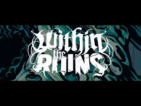 Within The Ruins - Making of Halfway Human part 3