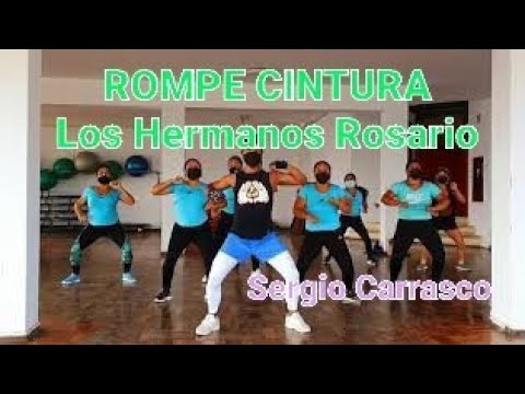 Rompe Cintura - Los Hermanos Rosario - Coreografía Fitness by @SergioDancefit