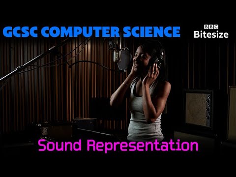 Sound Representation | GCSE Computer Science | BBC Bitesize | Too Tall Productions