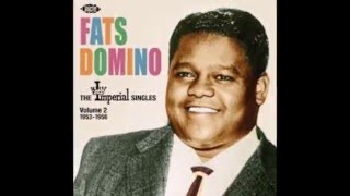 Bye Baby, bye Baby  -  Fats Domino