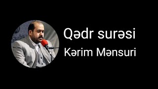 97 Qədr surəsi  Qari Kərim Mənsuri