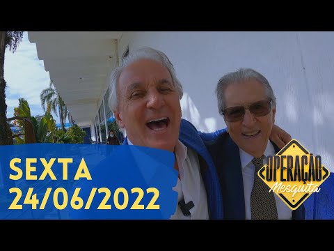 Operação Mesquita 24/06/2022 - Bastidores Troféu Imprensa 2022