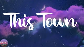 Niall Horan - This Town (Lyrics) | Everything comes back to you, Over and over the only truth, Driv