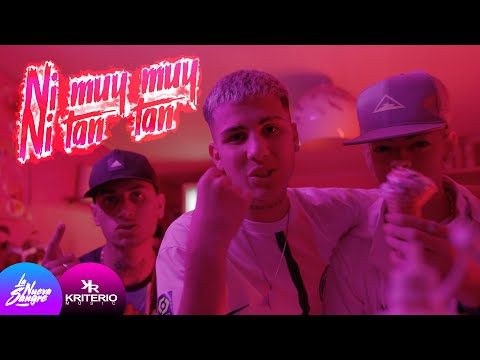 Ni Muy Muy, Ni Tan Tan - Erredoblebe, Nattanael, Medinas, DJ Plaga - La Nueva Sangre (Video Oficial)