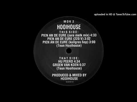 MOK 002 - Hooihouse - A1 - pien an de eure [zure melk mix] (1993)