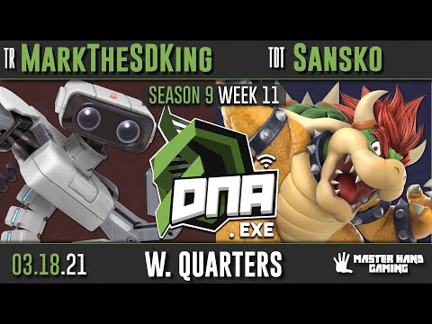 DNA.EXE S9:W11 - TR | MarkTheSDking (ROB) Vs. TDT | Sankso (Ganon, Bowser) - W Quarterfinals