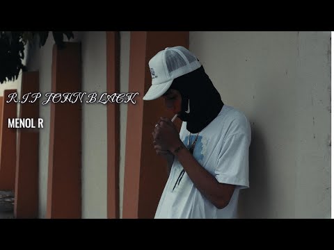 Menol R ( R.I.P John Black ) Oficial Video