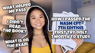 HOW I PASSED THE NASM CPT EXAM 7th EDITION 2021 l TIPS TO HELP STUDY = WHAT’S ON THE TEST