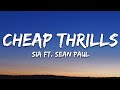 Sia - Cheap Thrills (Lyrics) ft. Sean Paul