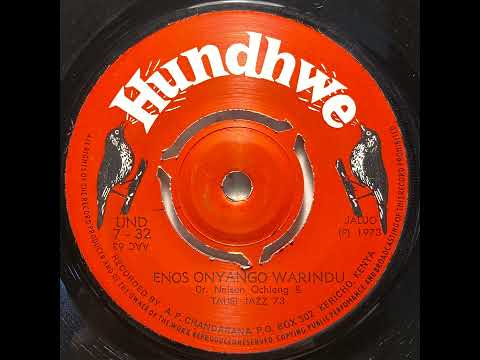 Enos Onyango Warindu - Dr. Nelson Ochieng & Tausi Jazz 73 (1973)