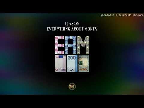 LJASOS EVERYTHING ABOUT MONIY