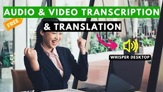 A Faster Windows Audio Transcription and Translation App Using Whisper AI Models and supports GPU