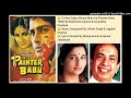 O MERE SAJAN BARSAT MEIN AA PAINTER BABU 1983 BY MAHENDRA KAPOOR ANURADHA PAUDWAL