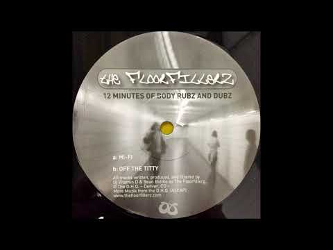 The Floorfillerz - Off The Titty