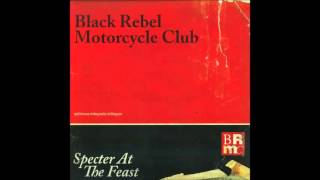 Black Rebel Motorcycle Club   Hate The Taste