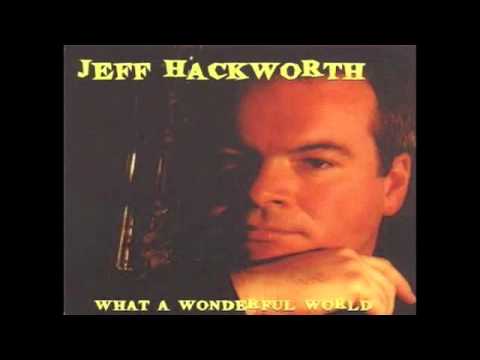 Ciao Ciao Jeff Hackworth tenor saxophone