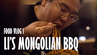 LI'S MONGOLIAN BBQ - FOOD VLOG 1