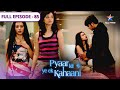 Pyaar Kii Ye Ek Kahaani Kya Sach Jaan Payenge Arnab FULL EPISODE 85