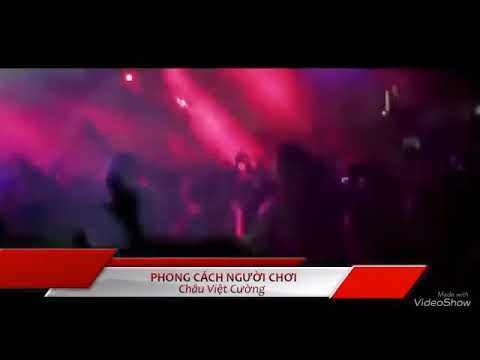 Karaoke - Phong Cách Người Chơi Châu Việt Cường - Beat chuẩn