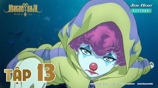 《Dragon Raja II - Đôi Mắt Kẻ Đưa Tang⟫ 🐲 Tập 13 (Vietsub)【Ani-One Vietnam】