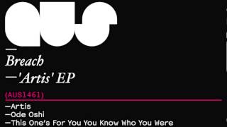 Breach - This One's For You You Know Who You Were