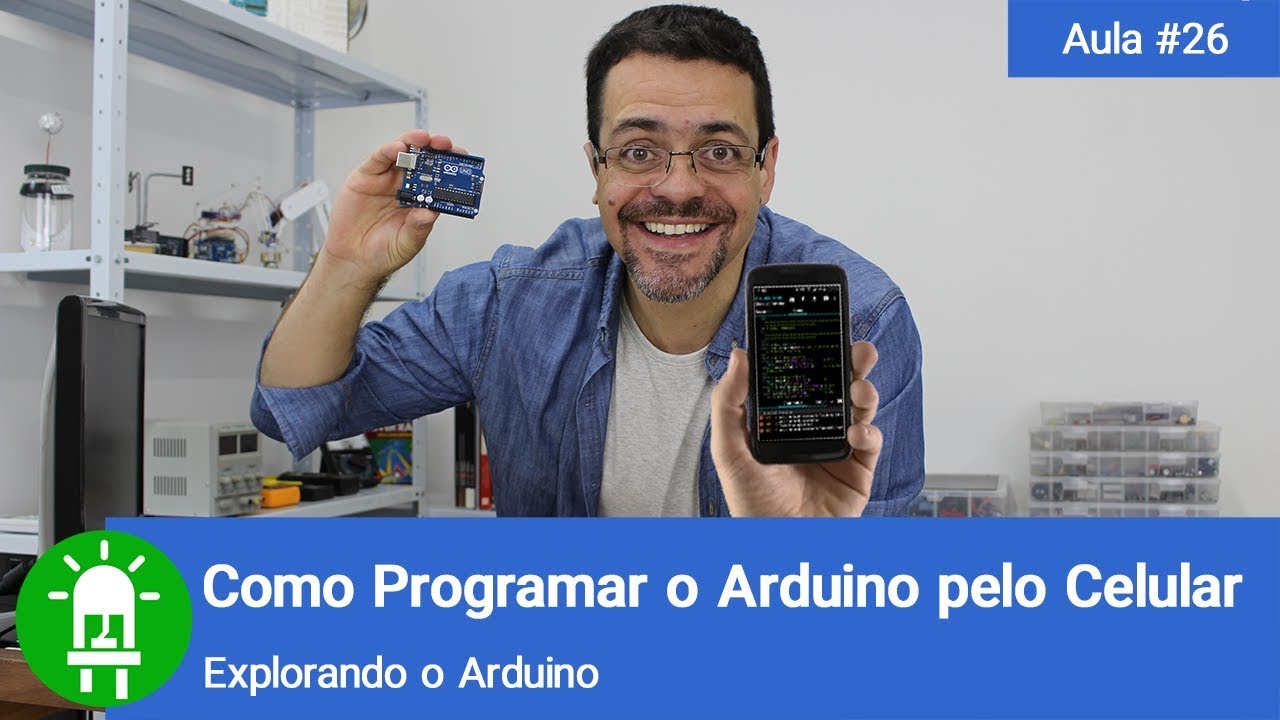 Como programar o Arduino pelo celular! Uhuuuu! Você não precisa de computador!